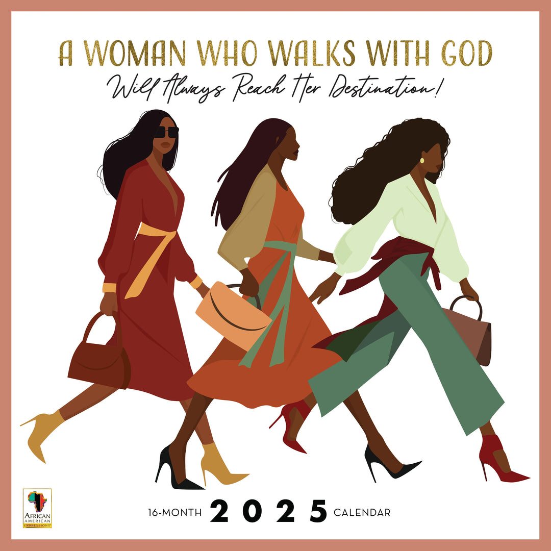 A Woman Who Walks With GOD by Nicholle Kobi: 2025 African American Wall Calendar