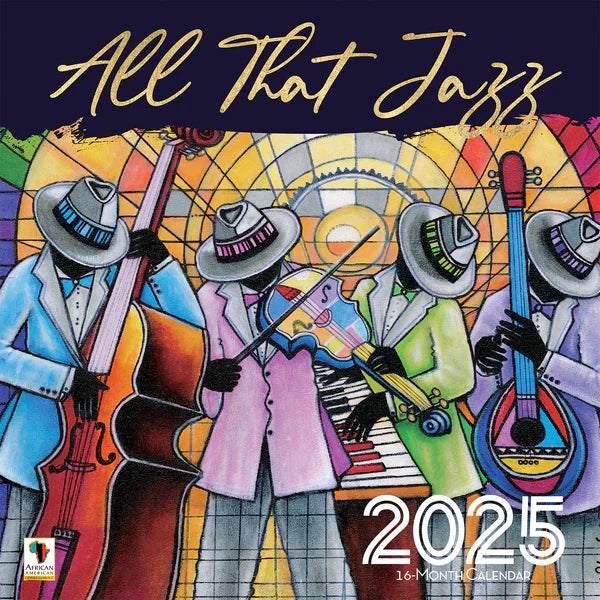 All That Jazz by D.D. Ike: 2025 African American Wall Calendar