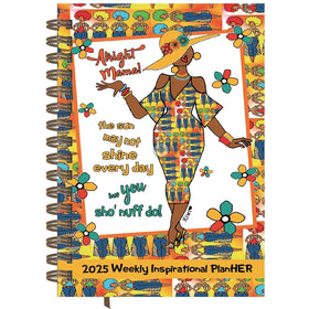 Alright Mama by Kiwi McDowell: African American 2025 Weekly Inspirational Planner