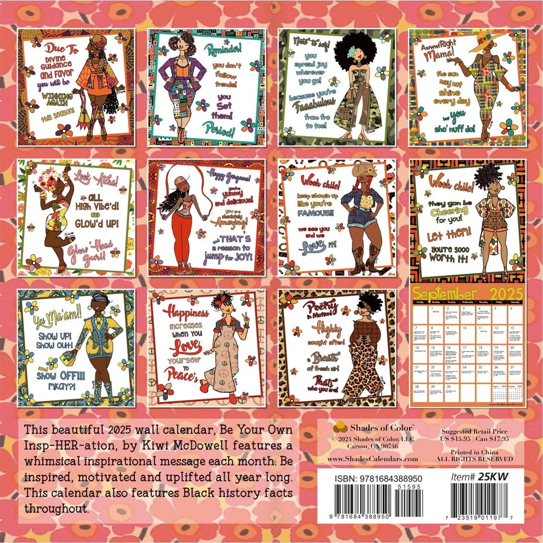 Be Your Own Insp-HER-ation by Kiwi McDowell: 2025 African American Wall Calendar (Back)