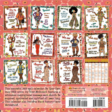 Be Your Own Insp-HER-ation by Kiwi McDowell: 2025 African American Wall Calendar (Back)