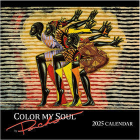 Color My Soul by Larry "Poncho" Brown: 2025 African American Wall Calendar (Front)