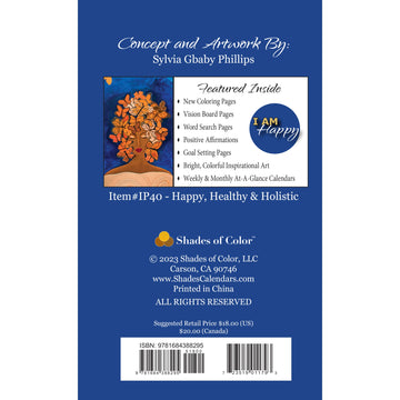 Happy, Healthy & Holistic by Sylvia "GBaby" Cohen:  2024 African American Weekly Inspirational Planner (Back)