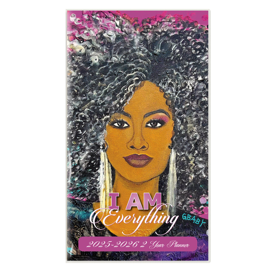 I Am Everything by Sylvia "Gbaby" Cohen: African American Two Year Pocket Calendar/Planner 2025-2026