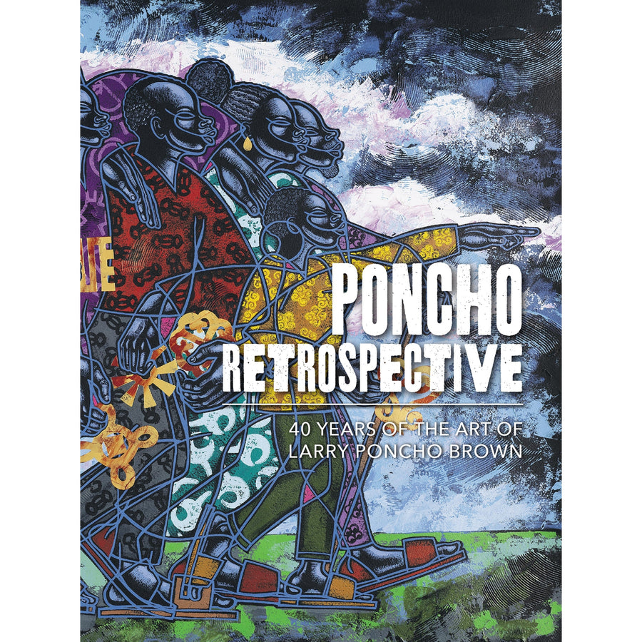 Larry "Poncho" Brown Retrospective Book (Cover)