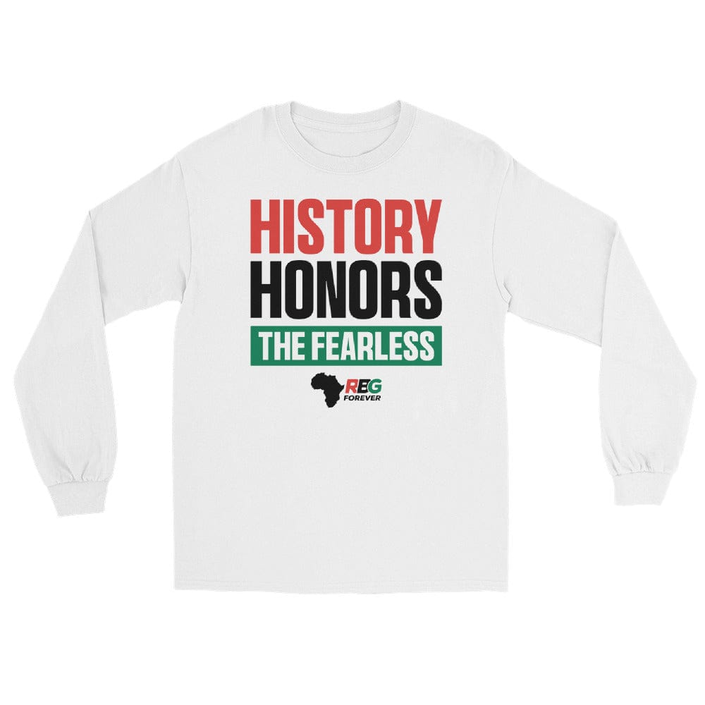 History Honors the Fearless Unisex Long Sleeve T-Shirt (Flat Front View)