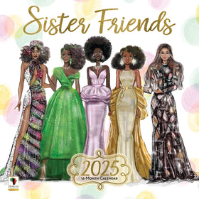 Sister Friends by Nicholle Kobi: 2025 African American Wall Calendar