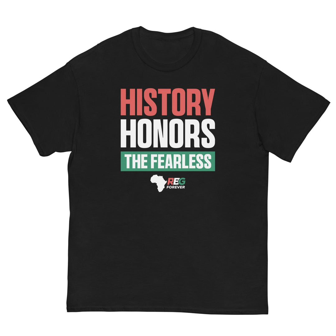 History Honors the Fearless Unisex Short Sleeve T-Shirt II (Flat White Background)