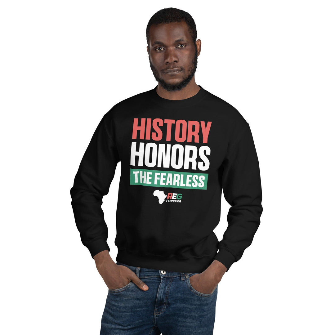 History Honors the Fearless Unisex Sweatshirt II (Main Image)