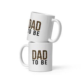 Dad to Be Glossy Ceramic Coffe/Tea Mug (11 Ounce, White, Main)