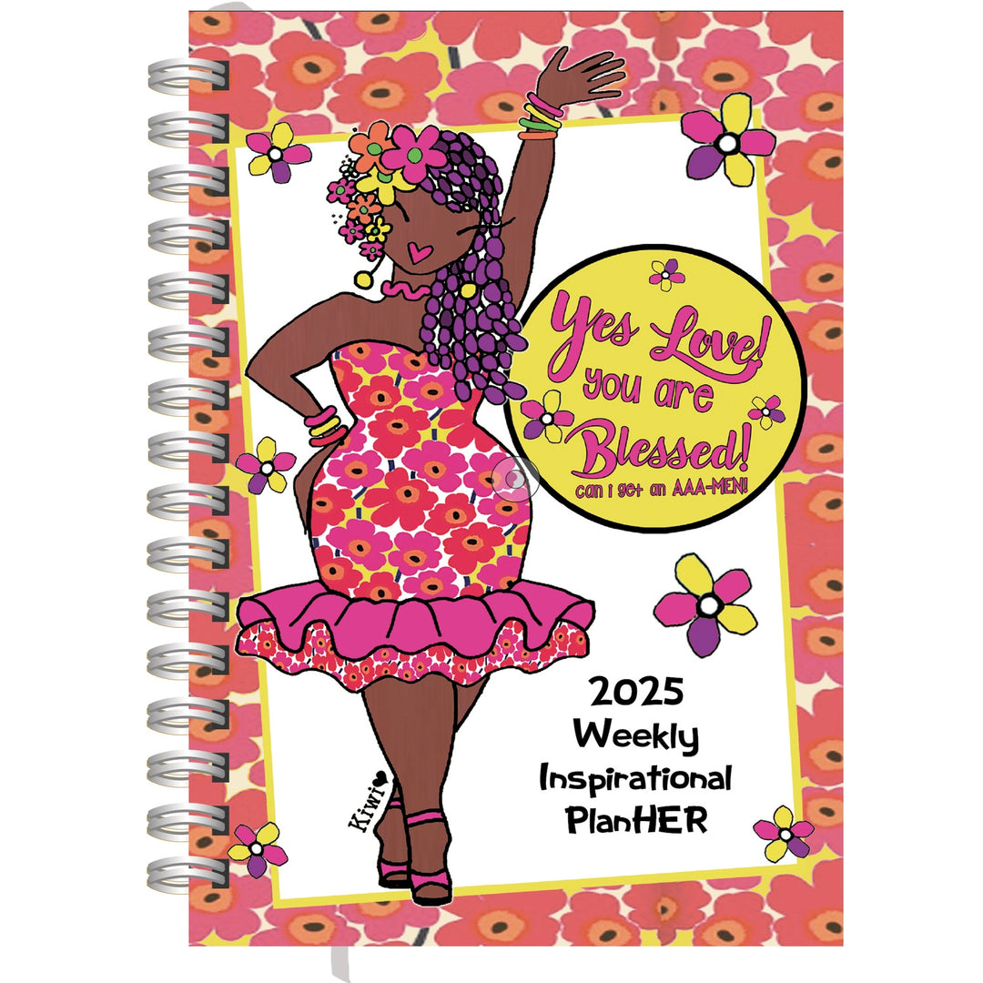 You Are Blessed by Kiwi McDowell: 2025 African American Weekly Inspirational Planner