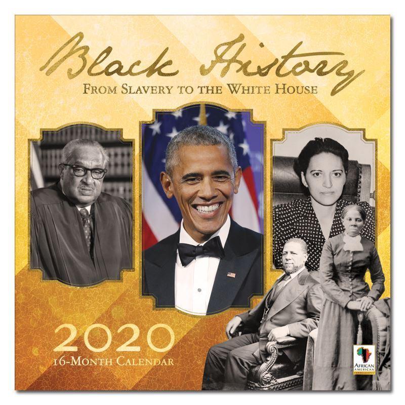 Black History: From Slavery to the White House (2020 Wall Calendar ...