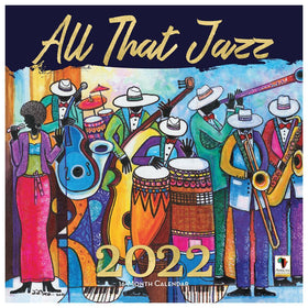 All That Jazz by D.D. Ike: 2022 African American Calendar