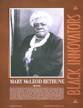 Black Innovators: Mary McLeod Bethune Poster by Knowledge Unlimited