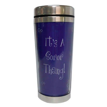 It's a Soror Thang (Zeta Phi Beta) by Sylvia "Gbaby" Cohen: African American Travel Mug/Tumbler