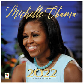 Michelle Obama - Forever First Lady: 2022 Black History Calendar