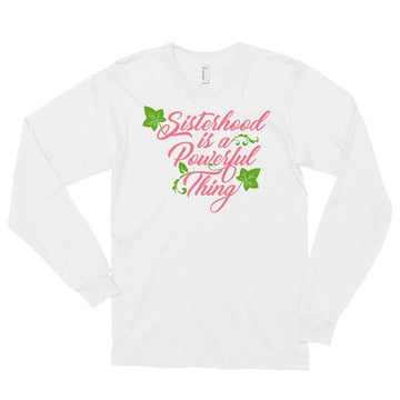 Sisterhood is a Powerful Thing (Alpha Kappa Alpha Inspired) Unisex Long Sleeve T-Shirt (White)