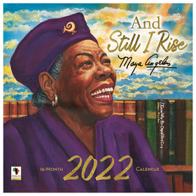 And Still I Rise - Maya Angelou by Keith Conner: 2022 African American Calendar