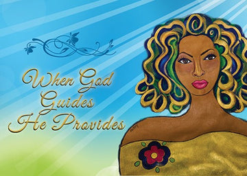 When God Guides He Provides Magnet by Sylvia "GBaby" Cohen