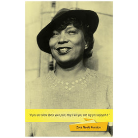 Zora Neale Hurston: Pain Poster by Sankofa Designs